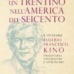 copertina del libro un Trentino nell'America del Seicento (seconda edizione)